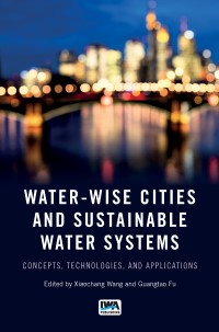 Water-Wise Cities and Sustainable Water Systems book cover